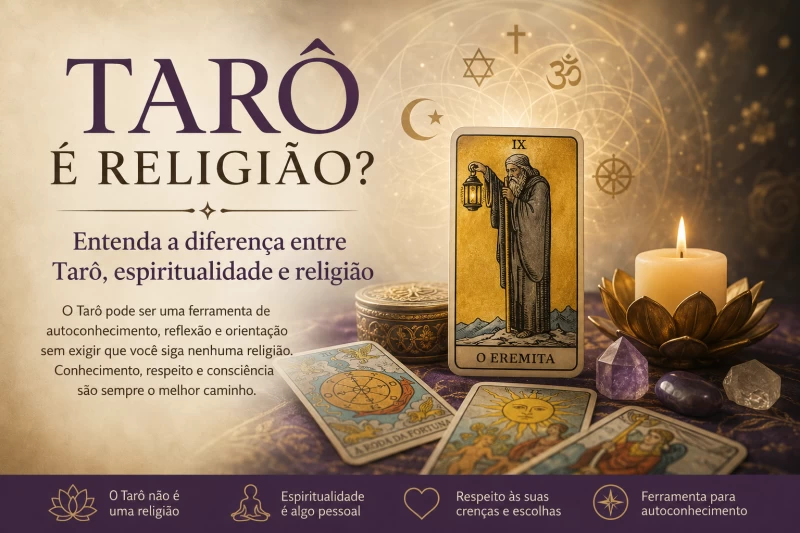 Tarô é religião? Entenda a diferença entre Tarô, espiritualidade e religião